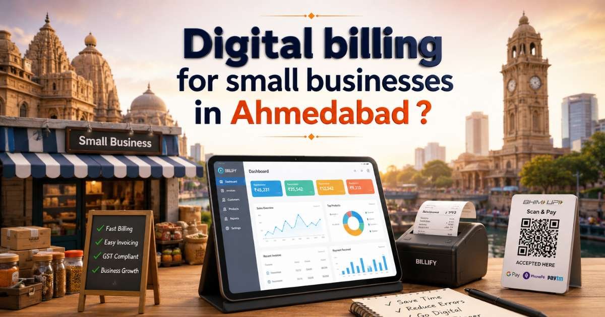 Digital billing for small businesses in Ahmedabad?